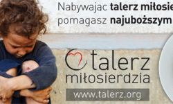 Ruszyła ogólnopolska akcja charytatywna „Talerz Miłosierdzia”