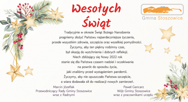 Życzenia z okazji Świąt Bożego Narodzenia składa Paweł Gancarz, wójt gminy Stoszowice wraz z pracownikami urzędu oraz Marcin Józefiak, Przewodniczący Rady Gminy wraz z Radnymi