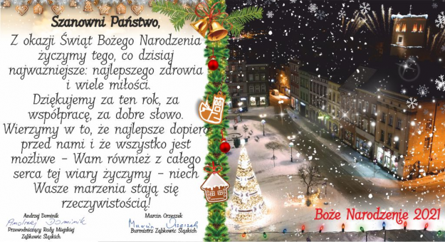 Życzenia z okazji Świąt Bożego Narodzenia składa Marcin Orzeszek, Burmistrz Ząbkowic Śląskich oraz Andrzej Dominik, Przewodniczący Rady Miejskiej Ząbkowic Śląskich
