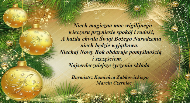 Najserdeczniejsze życzenia bożonarodzeniowe składa Marcin Czerniec, Burmistrz Kamieńca Ząbkowickiego