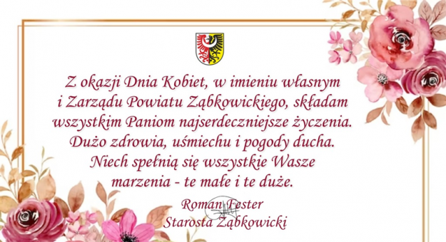 Życzenia z okazji Dnia Kobiet od władz Powiatu Ząbkowickiego
