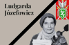 Zmarła śp. Ludgarda Józefowicz – najstarsza Sybiraczka z Barda, świadek historii i nauczycielka