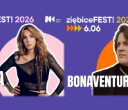 Znamy kolejne gwiazdy ZiębiceFEST!