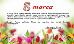 Życzenia z okazji Dnia Kobiet od burmistrza Mariusza Szpilarewicza
