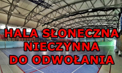 Hala Słoneczna zamknięta do odwołania