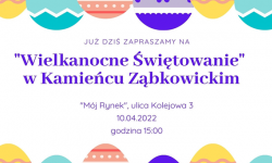 Wspólne „Wielkanocne Świętowanie” w Kamieńcu Ząbkowickim