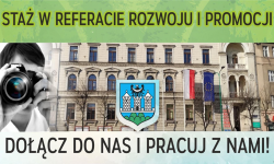 Nabór na staż zawodowy w Referacie Rozwoju i Promocji Urzędu Miejskiego