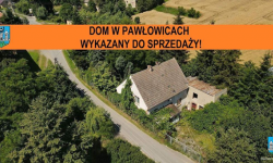 Dom w Pawłowicach wykazany do sprzedaży