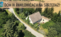 Gmina sprzedaje dom w Pawłowicach za ćwierć miliona złotych