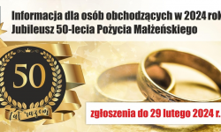 Komunikat dla par obchodzących w 2024 roku jubileusz 50-lecia pożycia małżeńskiego