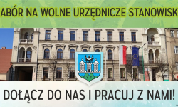 Kolejny nabór do urzędu. Tym razem do Wydziału Infrastruktury i Gospodarki Przestrzennej