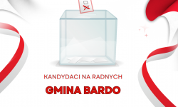 Wybory 2024: Znamy kandydatów na radnych w Gminie Bardo