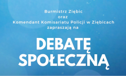 Zaproszenie na debatę społeczną w Ziębicach