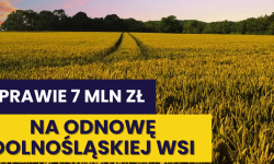 Niemal 450 tys zł na „Odnowę Dolnośląskiej Wsi” dla gmin powiatu ząbkowickiego