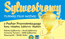 Turniej Sylwestrowy o Puchar Przewodniczącego Rady Miejskiej już dziś!