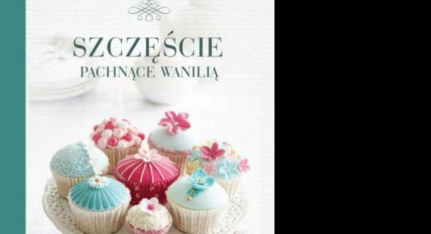 Szczęście pachnące wanilią