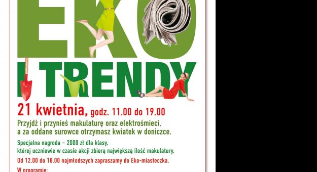 Bądź eko i trendy!